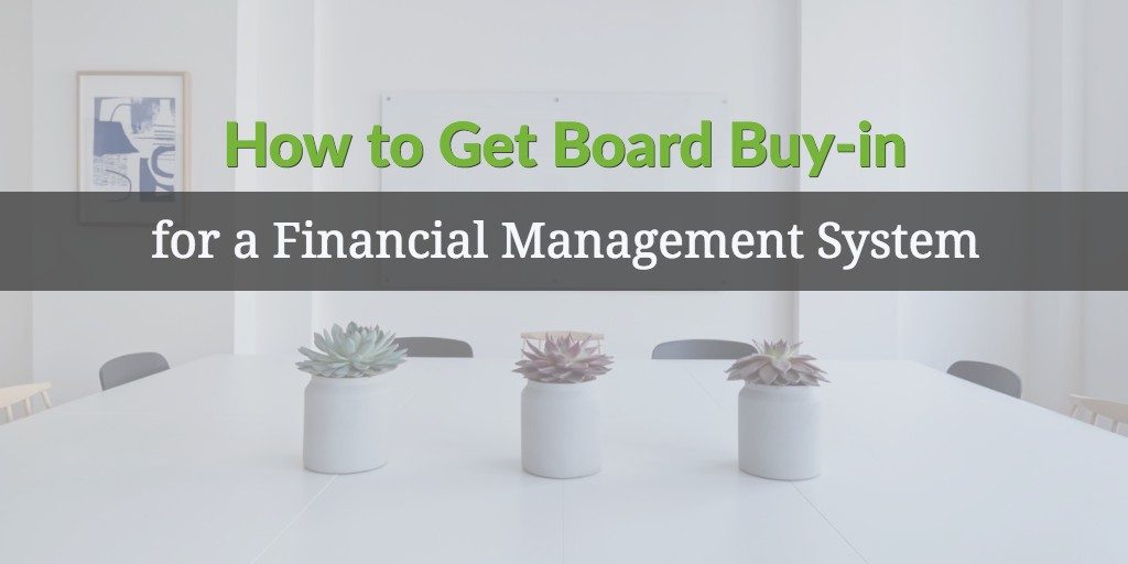 board buy-in for a financial management system