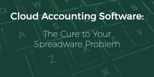 Fighting Spreadware: Conquering Manual Workarounds with the Right Systems