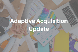 Adaptive Acquisition Update: A Letter from JMT